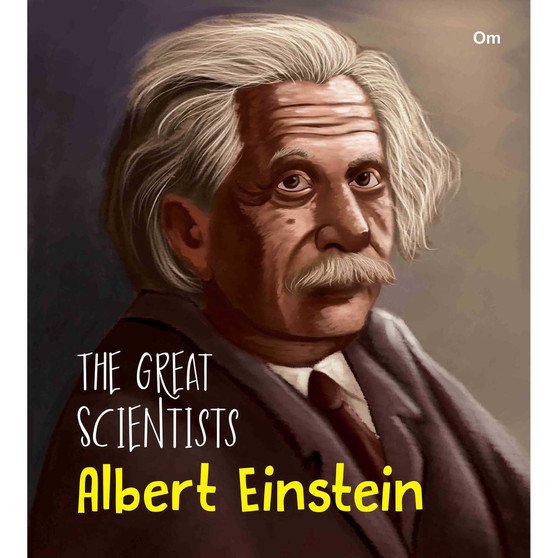 The Great Scientists Albert Einstein - ISBN 9789352764556