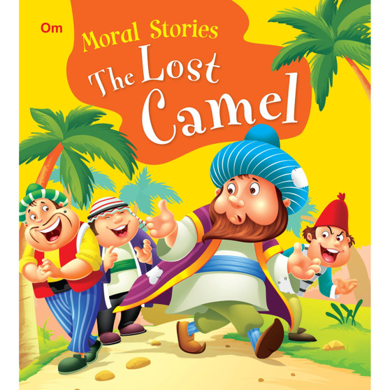 The Lost Camel: Moral Stories - ISBN 9789385252297