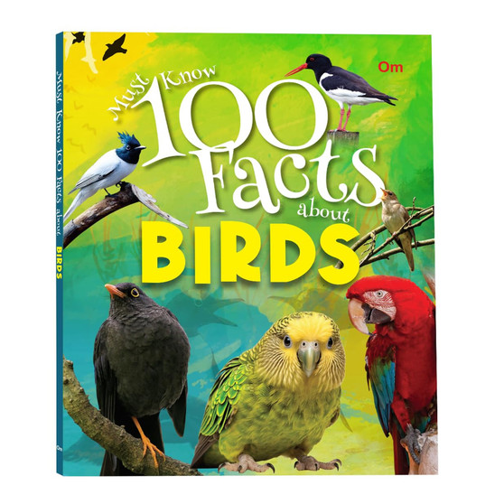Must Know 100 Facts About Birds - ISBN 9789352761753