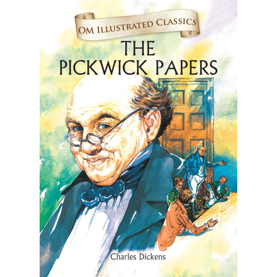 The Pickwick Papers: Om Illustrated Classics - ISBN 9789385031625