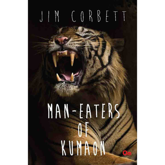 Man Eaters of Kumaon - ISBN 9789386316011