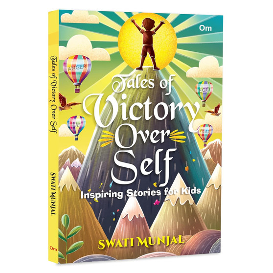 Tales of Victory Over Self: Inspiring Stories for Kids - ISBN 9789363953215