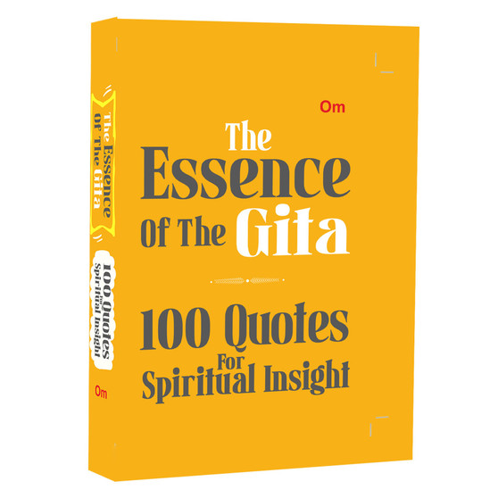 The Essence of the Gita: 100 Quotes for Spiritual Insight (Packet Size) - ISBN 9789363953314