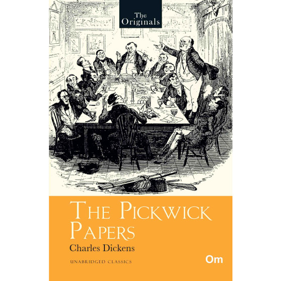 The Pickwick Papers – Unabridged English Classics - ISBN 9789353764241