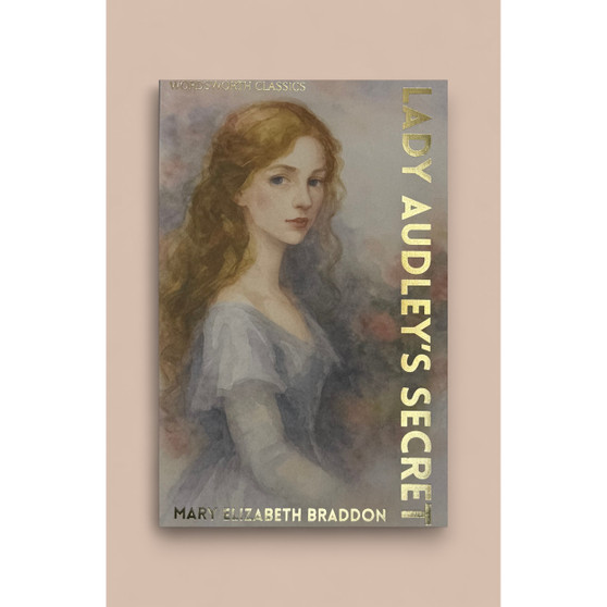 Lady Audley’s Secret - ISBN 9781853267260
