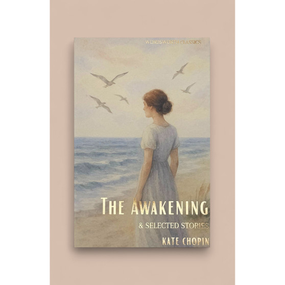 The Awakening & Selected Stories - ISBN 9781840225846