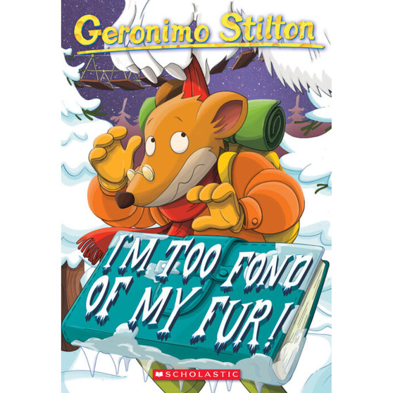Geronimo Stilton #4: I'm Too Fond of My Fur! - ISBN 9780439559669