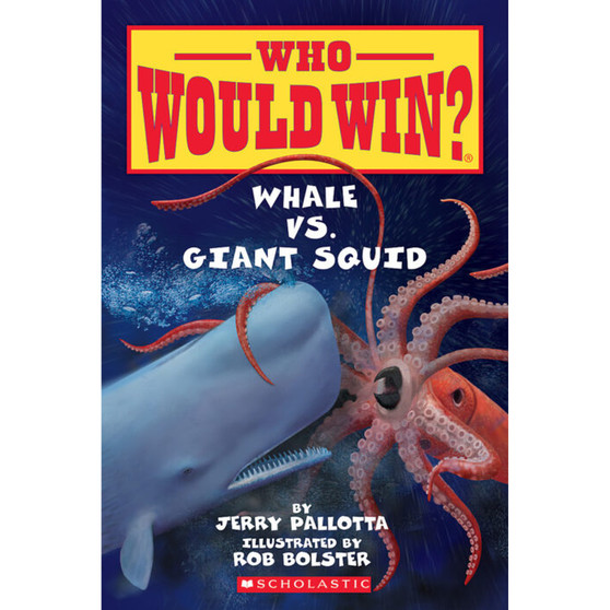 Who Would Win?: Whale vs. Giant Squid - ISBN 9780545301732