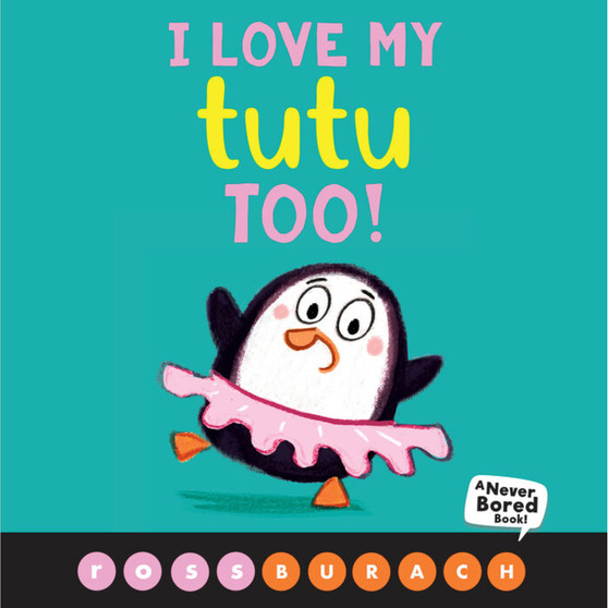 I Love My Tutu Too! - ISBN 9781338504279