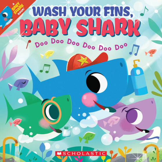 Wash Your Fins, Baby Shark - ISBN 9781338714692