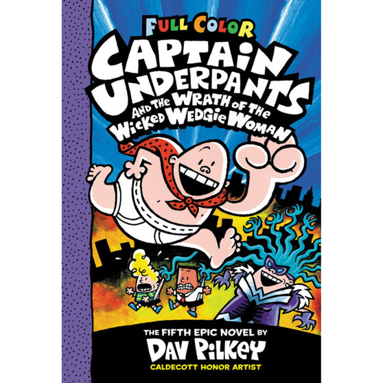 Captain Underpants #5: Captain Underpants and the Wrath of the Wicked Wedgie Woman - ISBN 9781338864335