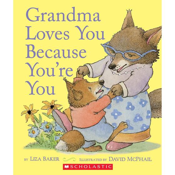 Grandma Loves You Because You're You - ISBN 9781338271430