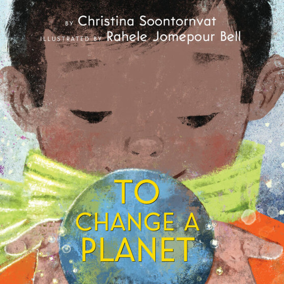 To Change a Planet - ISBN 9781338628616