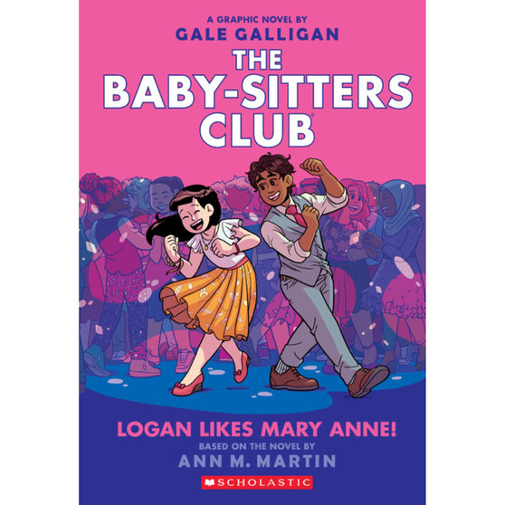 The Baby-sitters Club Graphix #8: Logan Likes Mary Anne - ISBN 9781338304541