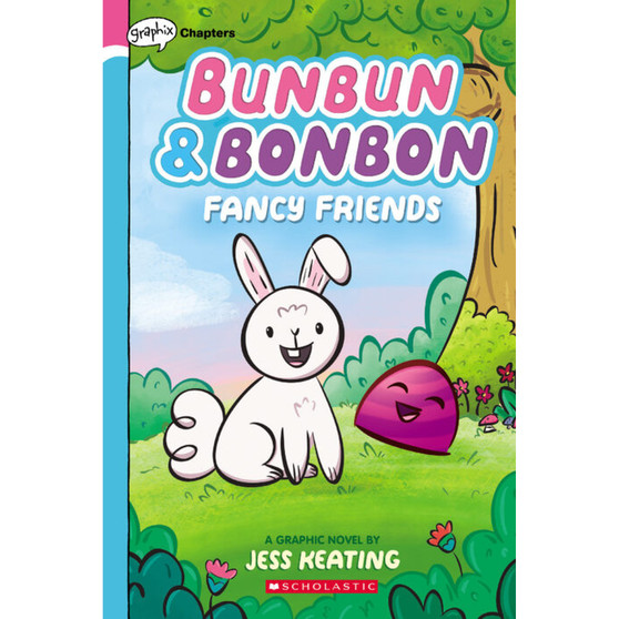 Bunbun & Bonbon #1: Fancy Friends - ISBN 9781338646825
