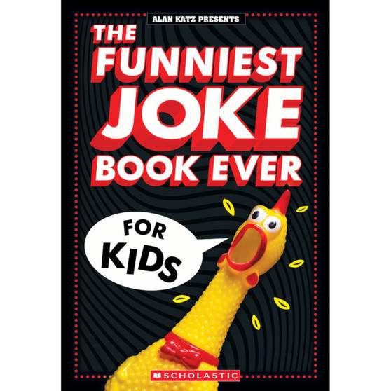 The Funniest Joke Book Ever for Kids! - ISBN 9781546132660