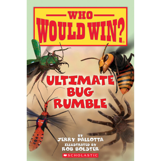 Who Would Win?: Ultimate Bug Rumble - ISBN 9780545946070