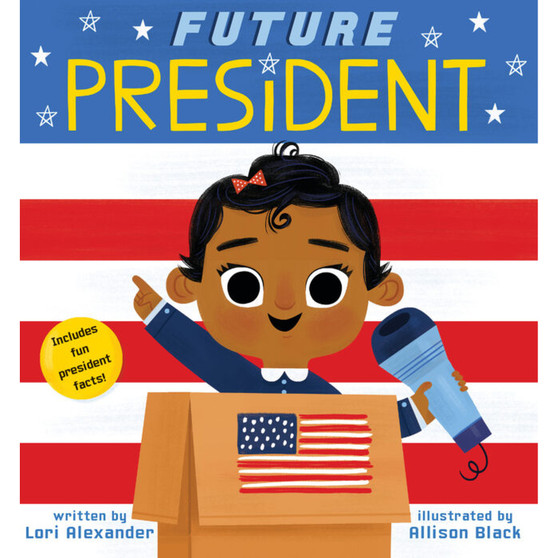 Future Baby: Future President - ISBN 9781338312249