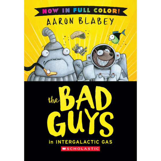 The Bad Guys Color Edition #5: Intergalactic Gas - ISBN 9798225037420
