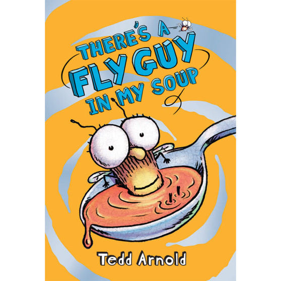 There's a Fly Guy in My Soup - ISBN 9780545312844