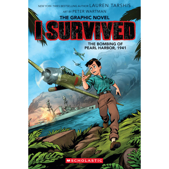 I Survived Graphic Novel #14: The Bombing of Pearl Harbor, 1941 - ISBN 9781546137757