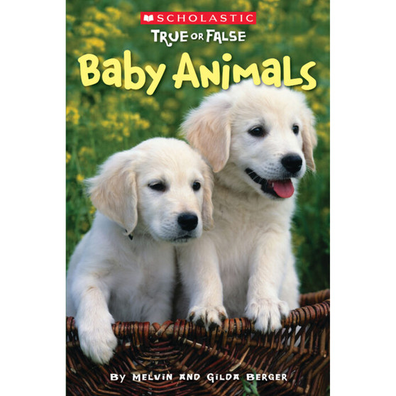 Scholastic True or False: Baby Animals - ISBN 9780545003919