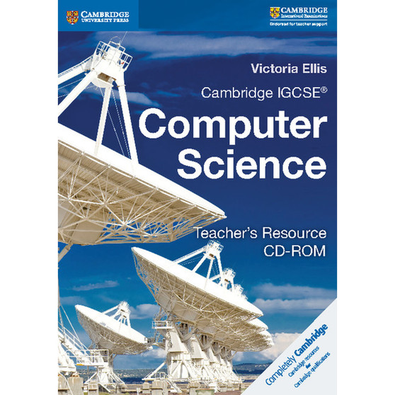 Cambridge IGCSE Computer Science Teacher's Resource CD-ROM - ISBN 9781316611166