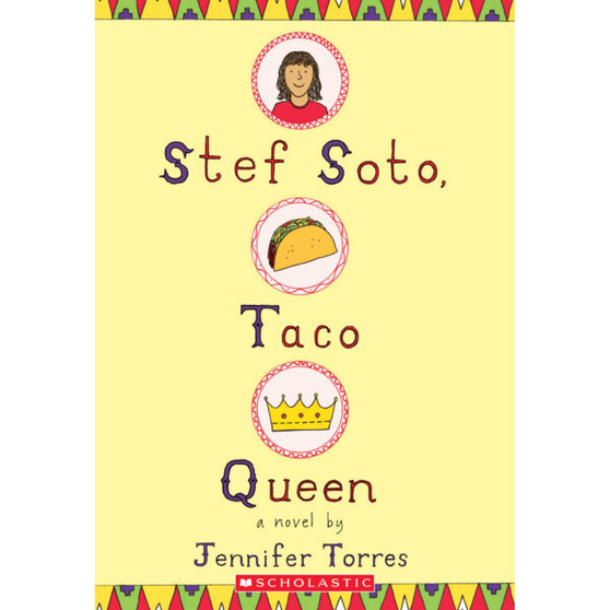 Stef Soto, Taco Queen - ISBN 9781338272390