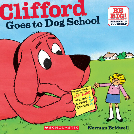 Clifford Goes To Dog School (8x8) - ISBN 9780545215770