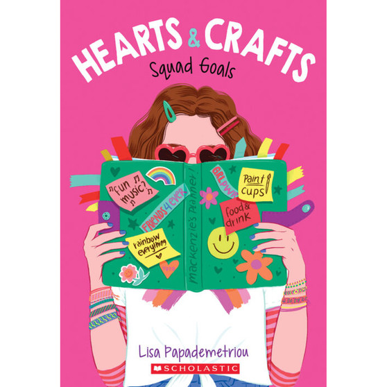Hearts & Crafts #1: Squad Goals - ISBN 9781338603064