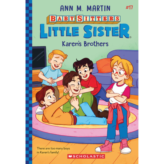 Baby-Sitters Little Sister #17: Karen's Brothers - ISBN 9781546111122