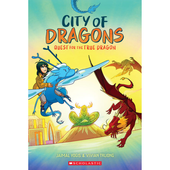 City of Dragons #3: Quest for the True Dragon - ISBN 9781339033006