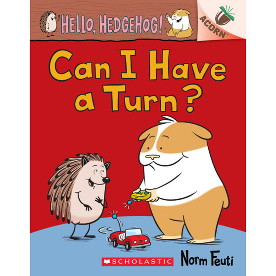 Hello, Hedgehog! #5: Can I Have a Turn? - ISBN 9781338677140