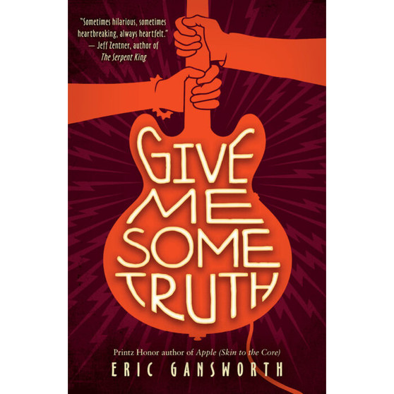 Give Me Some Truth - ISBN 9781338582161