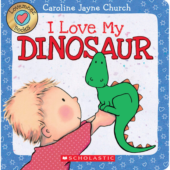 I Love My Dinosaur - ISBN 9780545835923