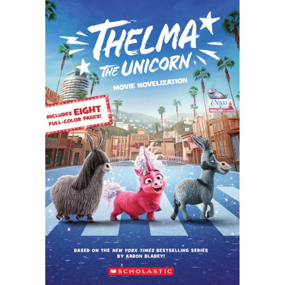 Thelma the Unicorn (Movie Novelization) - ISBN 9781339016245