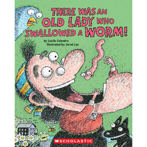 There Was an Old Lady Who Swallowed a Worm! - ISBN 9781338879131