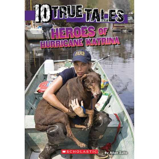 10 True Tales: Heroes of Hurricane Katrina - ISBN 9780545831239