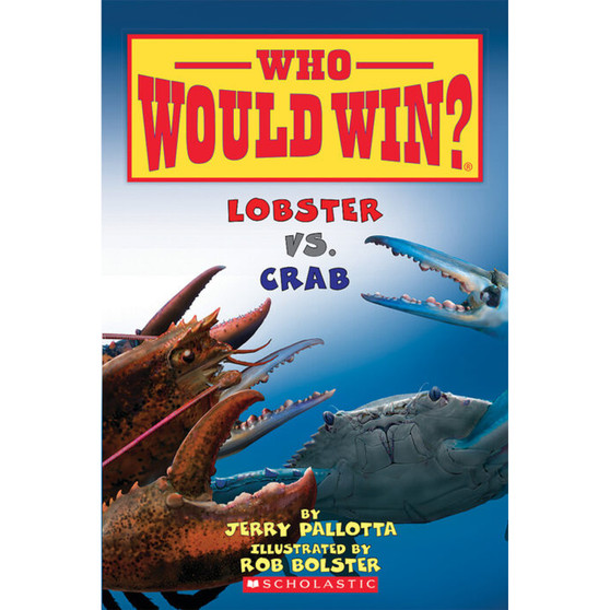 Who Would Win?: Lobster vs. Crab - ISBN 9780545681216