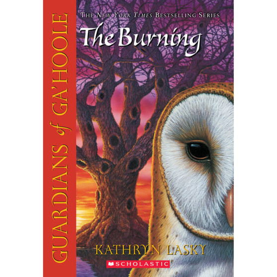 The Burning (Guardians of Ga'Hoole #6) - ISBN 9780439405621