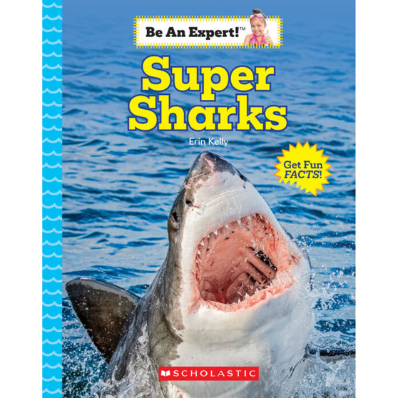 Super Sharks (Be An Expert!) - ISBN 9780531131602