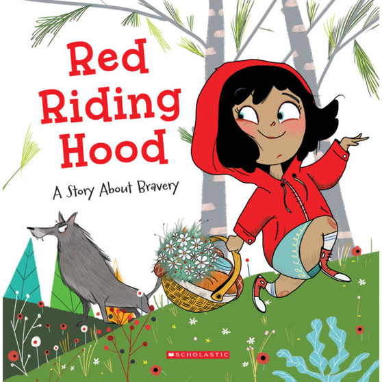 Red Riding Hood: A Story About Bravery (Tales to Grow By) - ISBN 9780531246221