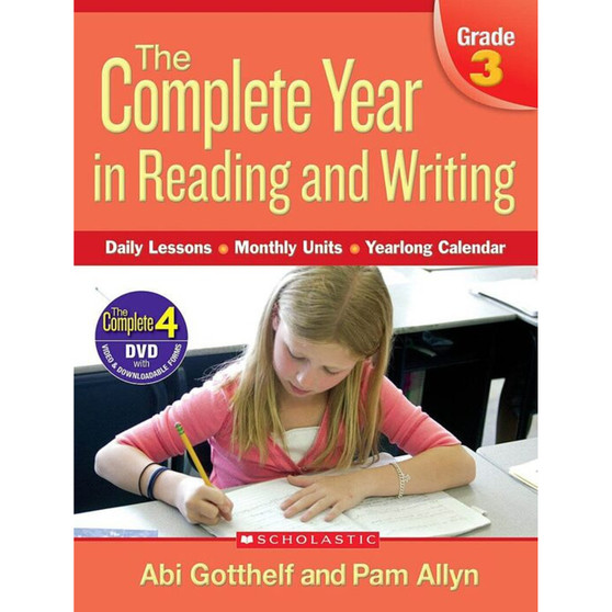 Complete Year in Reading and Writing: Grade 3: Daily Lessons - Monthly Units - Yearlong Calendar - ISBN 9780545046374