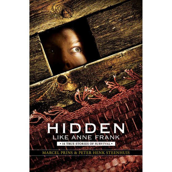 Hidden Like Anne Frank: 14 True Stories of Survival - ISBN 9780545543644