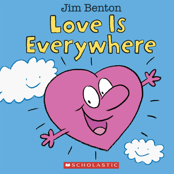 Love Is Everywhere - ISBN 9780545647885