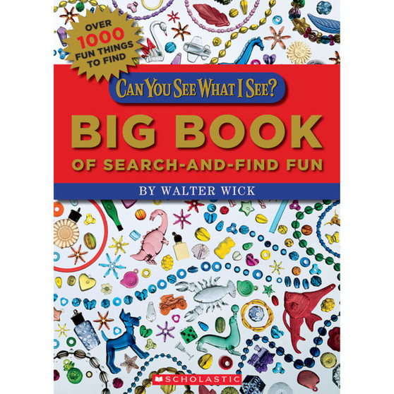 Can You See What I See? Big Book of Search-and-Find Fun: Picture Puzzles to Search and Solve - ISBN 9780545838634