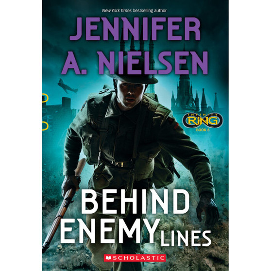Behind Enemy Lines (Infinity Ring, Book 6) - ISBN 9780545901215