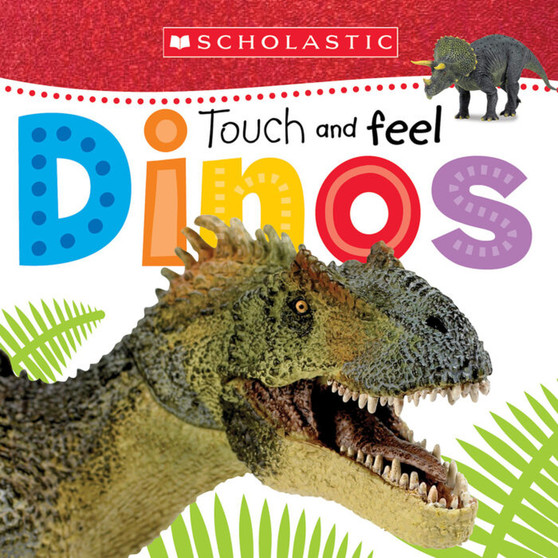 Touch and Feel Dinos: Scholastic Early Learners (Touch and Feel) - ISBN 9780545903370