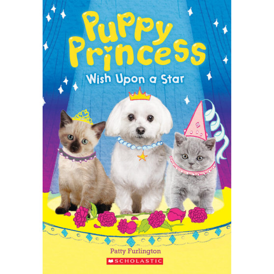 Wish Upon a Star (Puppy Princess #3) - ISBN 9781338134322