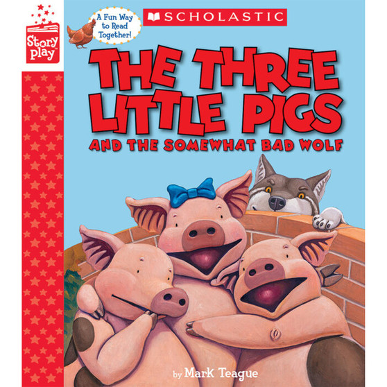 The Three Little Pigs and the Somewhat Bad Wolf (A StoryPlay Book) - ISBN 9781338157741